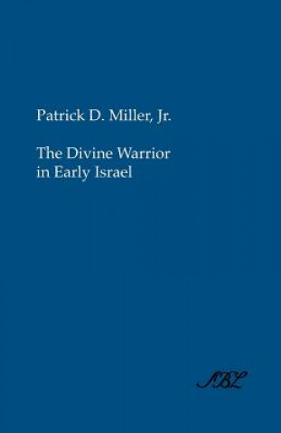 Kniha Divine Warrior in Early Israel Jr.
