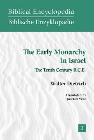 Книга Early Monarchy in Israel Walter Dietrich