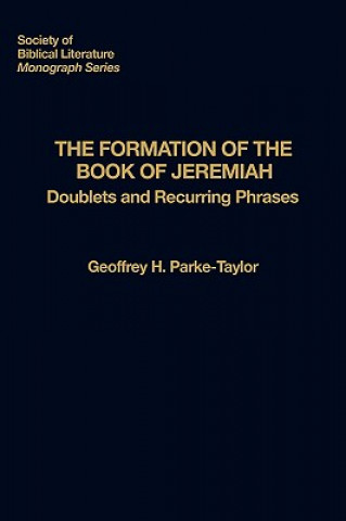 Carte Formation of the Book of Jeremiah Geoffrey H. Parke-Taylor