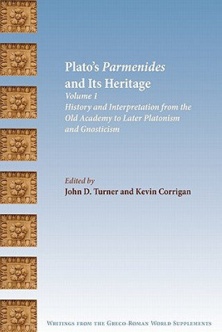 Könyv Plato's Parmenides and Its Heritage Kevin Corrigan