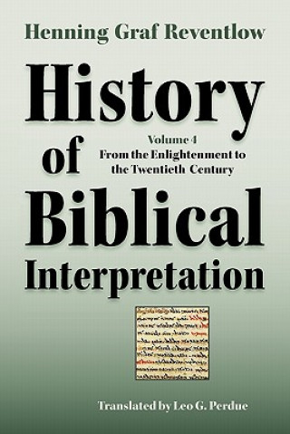 Książka History of Biblical Interpretation, Vol. 4 Henning Graf Reventlow