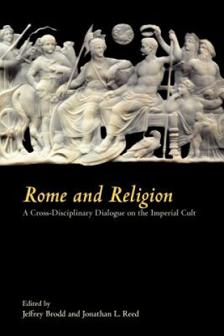 Könyv Rome and Religion Jeffrey Brodd