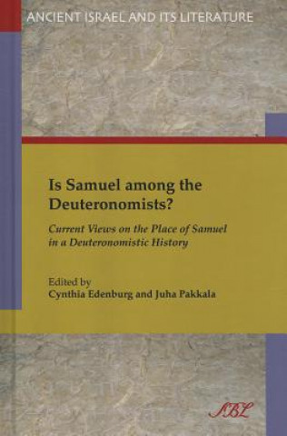 Carte Is Samuel among the Deuteronomists? Cynthia Edenburg