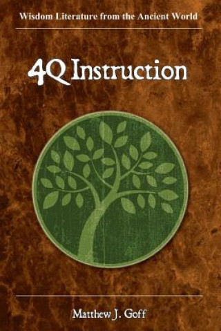 Libro 4QInstruction Matthew J. Goff