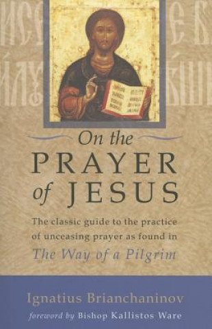 Könyv On the Prayer of Jesus Ignatius Brianchaninov