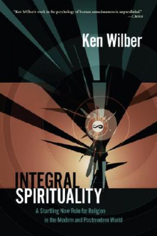 Книга Integral Spirituality Ken Wilber