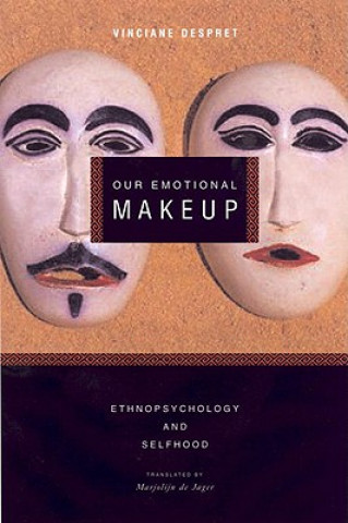 Kniha Our Emotional Makeup Vinciane Despret