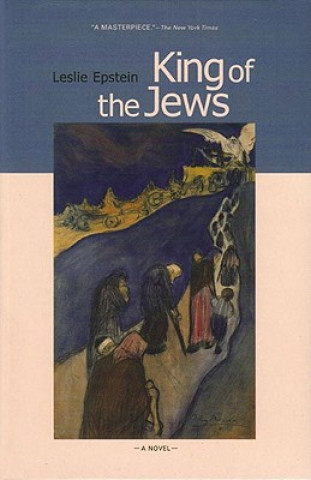 Kniha King of the Jews Leslie. Epstein
