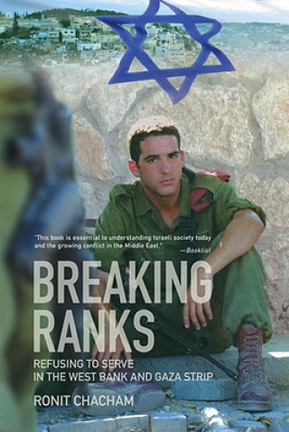 Buch Breaking Ranks Ronit Chacham