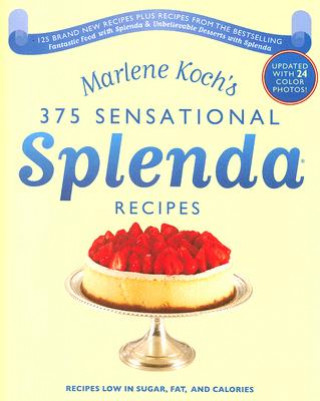 Könyv Marlene Koch's Sensational Splenda Recipes Marlene Koch