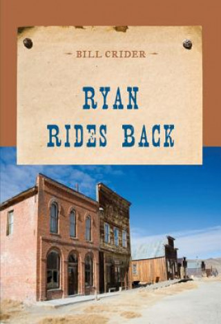 Könyv Ryan Rides Back Bill Crider