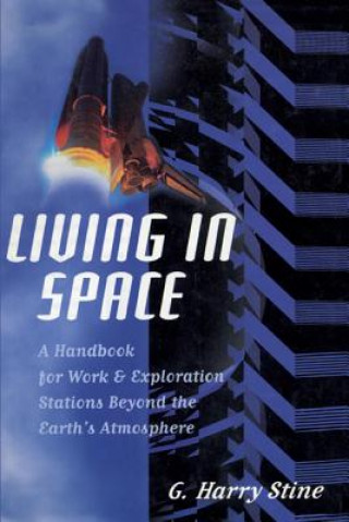 Carte Living in Space G.Harry Stine