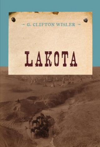 Book Lakota G.Clifton Wisler