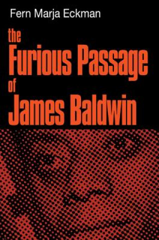 Kniha Furious Passage of James Baldwin Fern Marja Eckman