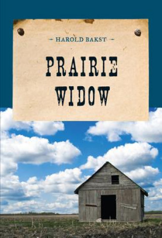 Könyv Prairie Widow Harold Bakst
