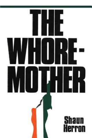 Buch Whore-Mother Shaun Herron