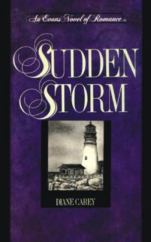 Carte Sudden Storm Diane Carey