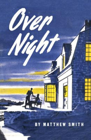 Книга Overnight Matthew Smith