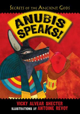 Carte Anubis Speaks Vicky Alvear Shecter