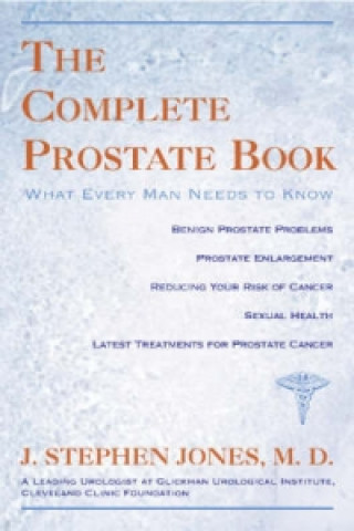 Livro Complete Prostate Book J. Stephen Jones