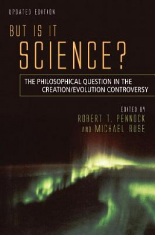 Kniha But Is It Science? Robert T. Pennock