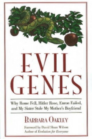 Buch Evil Genes Barbara Oakley