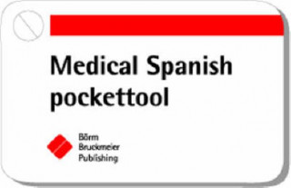 Könyv Medical Spanish Pockettool 