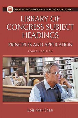 Kniha Library of Congress Subject Headings Chan