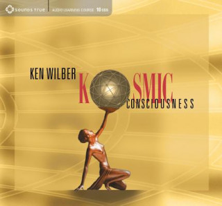 Audio Kosmic Consciousness Ken Wilber