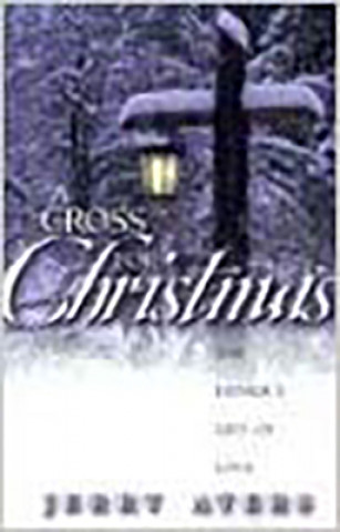 Книга Cross for Christmas Jerry Ayers