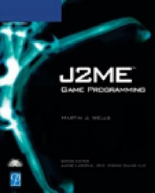 Książka J2ME Game Programming Premier Development