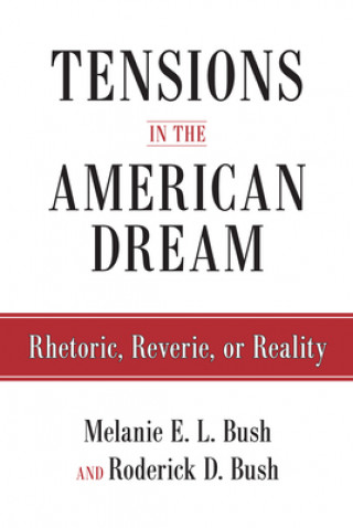 Carte Tensions in the American Dream Rod Bush
