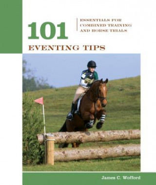 Carte 101 Eventing Tips James C. Wofford