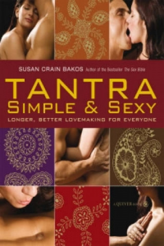 Kniha New Tantra Simple and Sexy Susan Crain Bakos