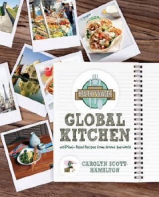 Kniha Healthy Voyager's Global Kitchen Carolyn Scott-Hamilton