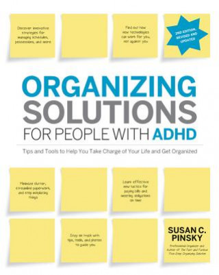 Kniha Organizing Solutions for People with ADHD Susan C. Pinsky