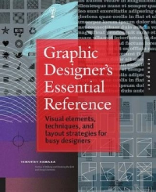 Boek Graphic Designer's Essential Reference Timothy Samara