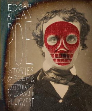 Kniha Classics Reimagined, Edgar Allan Poe Edgar Allan Poe