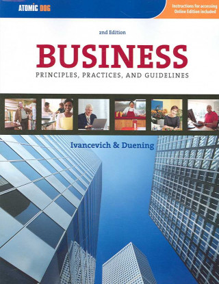 Kniha Business : Principles, Guidelines and Practices Thomas N Duening