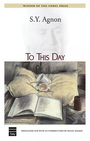 Βιβλίο To This Day S.Y. Agnon