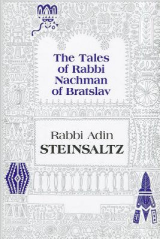 Книга Tales of Rabbi Nachman of Bratslav Adin Steinsaltz