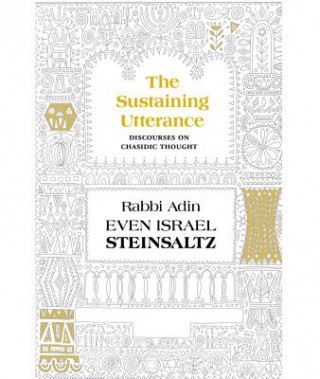 Kniha Sustaining Utterance Adin Steinsaltz