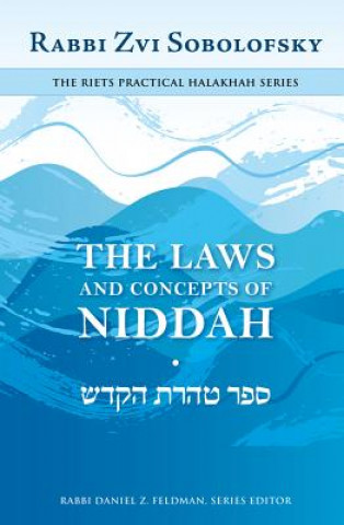 Könyv Laws and Concepts of Niddah Zvi Sobolofsky