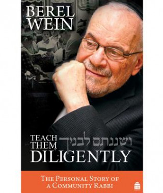 Kniha Teach Them Diligently Berel Wein