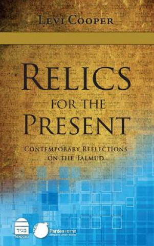 Книга Relics for the Present Levi Cooper