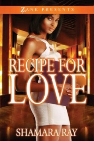 Könyv Recipe for Love Shamara Ray
