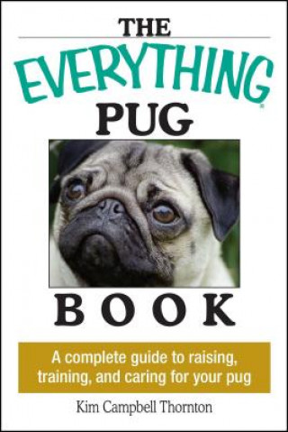 Kniha Everything Pug Book Kim Campbell Thornton