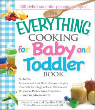 Carte Everything Cooking for Baby and Toddler Book Iannelli