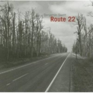 Knjiga Route 22 Benjamin Swett