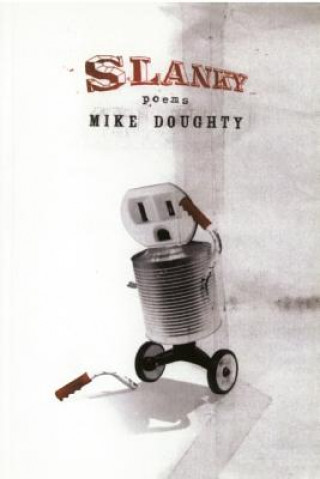 Könyv Slanky Mike Doughty